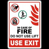 In Case of Fire Do Not Use Lift Sign